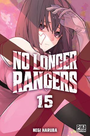 Téléchargez le livre :  No Longer Rangers T15