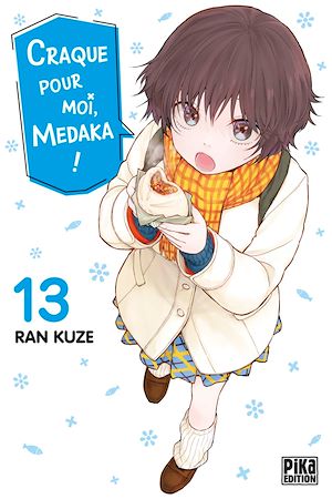Téléchargez le livre :  Craque pour moi, Medaka ! T13