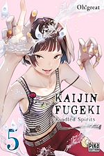 Télécharger le livre :  Kaijin Fugeki - Kindled Spirits T05