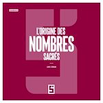 Télécharger le livre :  L'Origine des Nombres Sacrés