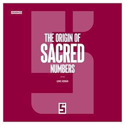 Télécharger le livre :  The Origin of Sacred Numbers