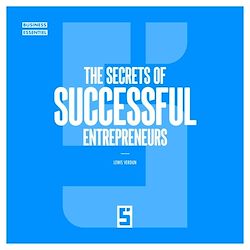 Télécharger le livre :  The Secrets of Successful Entrepreneurs