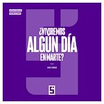 Télécharger le livre :  ¿Viviremos algún día en Marte ?