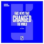 Télécharger le livre :  Fake News That Changed the World