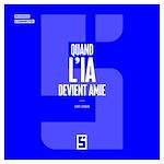 Télécharger le livre :  Quand l'IA devient amie