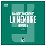 Télécharger le livre :  Comment fonctionne la Mémoire Humaine ?