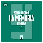 Télécharger le livre :  ¿Cómo funciona la Memoria Humana ?