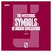 Télécharger le livre :  The Mysterious Symbols of Ancient Civilizations