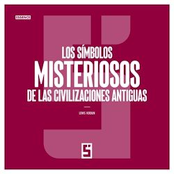 Télécharger le livre :  Los símbolos misteriosos de las civilizaciones antiguas