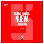 Télécharger le livre :  Padres tardíos, nueva juventud