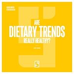 Télécharger le livre :  Are Dietary Trends Really Healthy ?