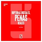 Télécharger le livre :  Rupturas digitales, penas reales