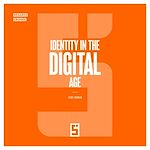 Télécharger le livre :  Identity in the Digital Age