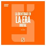 Télécharger le livre :  La identidad en la era digital