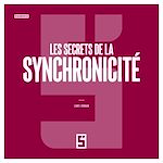 Télécharger le livre :  Les secrets de la synchronicité
