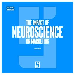 Télécharger le livre :  The Impact of Neuroscience on Marketing