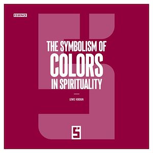 Téléchargez le livre :  The Symbolism of Colors in Spirituality