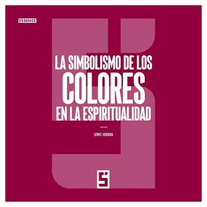 Téléchargez le livre :  La simbolismo de los colores en la espiritualidad