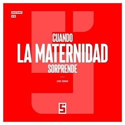 Télécharger le livre :  Cuando la maternidad sorprende