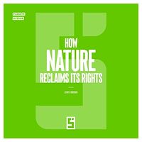 Download this ebook How Nature Reclaims Its Rights