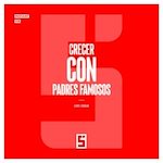 Télécharger le livre :  Crecer con padres famosos