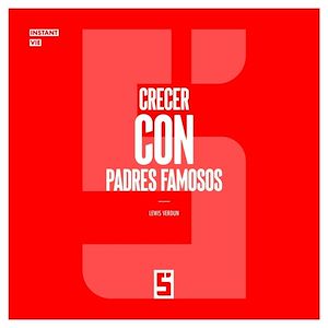 Téléchargez le livre :  Crecer con padres famosos