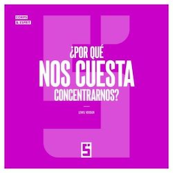 Télécharger le livre :  ¿Por qué nos cuesta concentrarnos ?