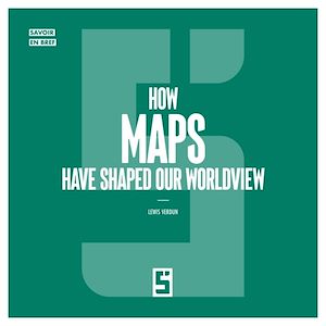 Téléchargez le livre :  How Maps Have Shaped Our Worldview