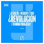 Télécharger le livre :  La era del negocio ético : ¿revolución o moda pasajera ?