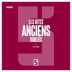 Télécharger le livre :  Les rites anciens oubliés