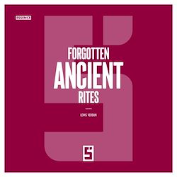 Télécharger le livre :  Forgotten Ancient Rites