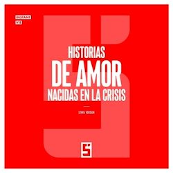 Télécharger le livre :  Historias de amor nacidas en la crisis