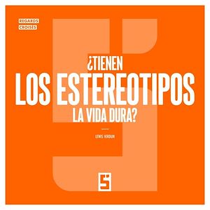 Téléchargez le livre :  ¿Tienen los estereotipos la vida dura ?