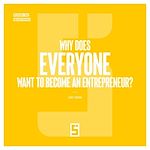 Télécharger le livre :  Why does everyone want to become an entrepreneur ?