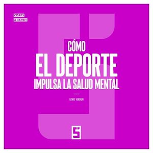 Téléchargez le livre :  Cómo el deporte impulsa la salud mental