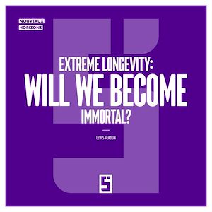 Download the eBook: Extreme Longevity : Will We Become Immortal ?