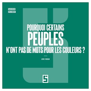 Download the eBook: Pourquoi certains peuples n'ont pas de mots pour les couleurs ?