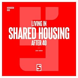 Télécharger le livre :  Living in Shared Housing After 40