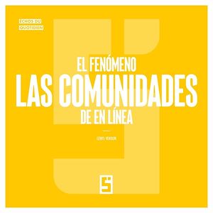 Download the eBook: El fenómeno de las comunidades en línea