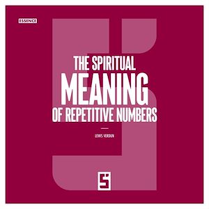 Téléchargez le livre :  The Spiritual Meaning of Repetitive Numbers