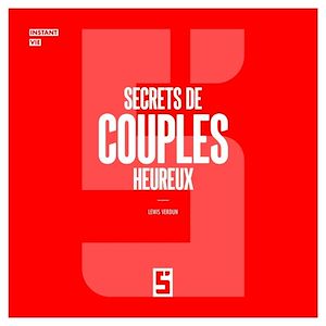 Téléchargez le livre :  Secrets de couples heureux