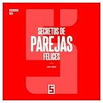 Télécharger le livre :  Secretos de parejas felices