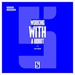Télécharger le livre :  Working with a Robot
