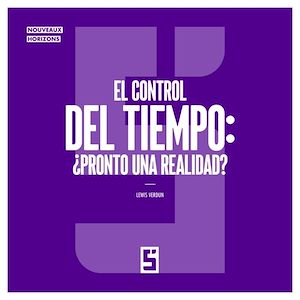 Download the eBook: El control del tiempo : ¿pronto una realidad ?