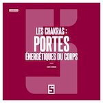 Télécharger le livre :  Les chakras : portes énergétiques du corps ?