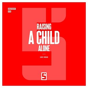Download the eBook: Raising a Child Alone