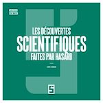 Télécharger le livre :  Les découvertes scientifiques faites par hasard