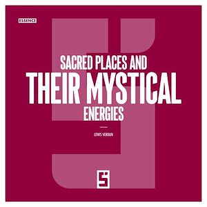 Téléchargez le livre :  Sacred Places and Their Mystical Energies