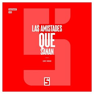 Téléchargez le livre :  Las amistades que sanan