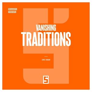 Téléchargez le livre :  Vanishing Traditions